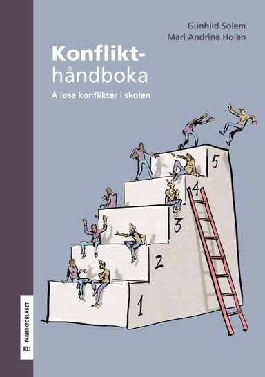 Konflikthåndboka av Mari Holen, Gunhild Solem