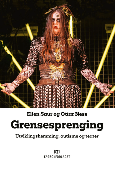Grensesprenging av Ottar Ness, Ellen Saur