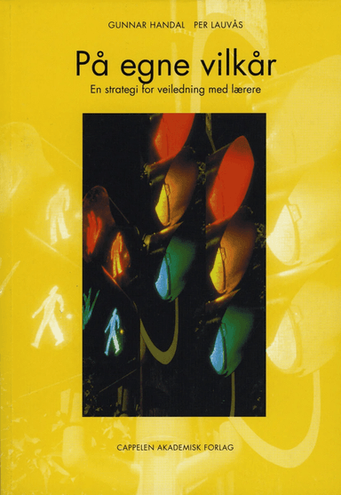 På egne vilkår av Gunnar Handal, Per Lauvås