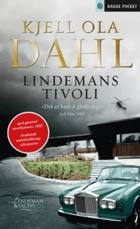 Lindemans tivoli av Kjell Ola Dahl