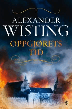 Oppgjørets tid av Alexander Wisting