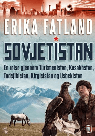 Sovjetistan av Erika Fatland