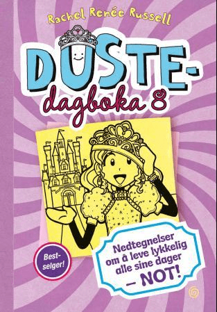 Nedtegnelser om å leve lykkelig alle sine dager - NOT! av Erin Russell, Rachel Renee Russell