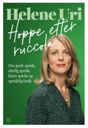 Hoppe etter ruccola av Helene Uri