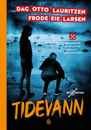 Tidevann av Frode Eie Larsen, Dag Otto Lauritzen