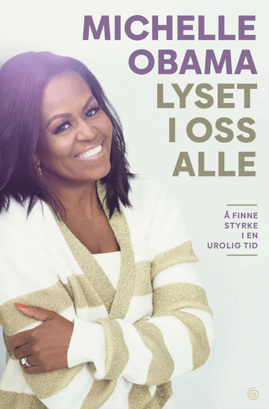 Lyset i oss alle av Michelle Obama