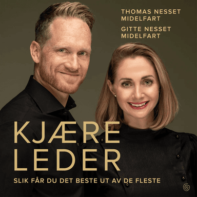 Kjære leder av Gitte Nesset Midelfart, Thomas Nesset Midelfart
