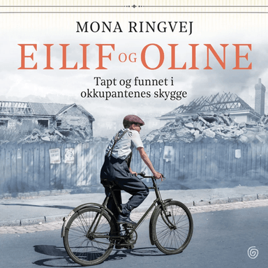 Eilif og Oline av Mona Renate Ringvej