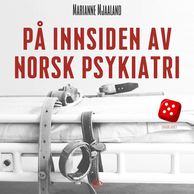 På innsiden av norsk psykiatri av Marianne Mjaaland