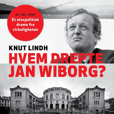 Hvem drepte Jan Wiborg av Knut Lindh