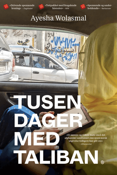 Tusen dager med Taliban av Ayesha Wolasmal