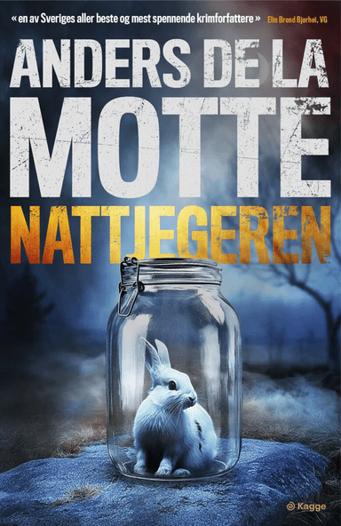 Nattjegeren av Anders De la Motte