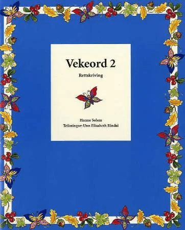 Vekeord 2 av Hanne Solem