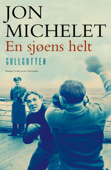En sjøens helt av Jon Michelet
