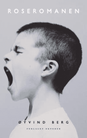 Roseromanen av Øyvind Berg