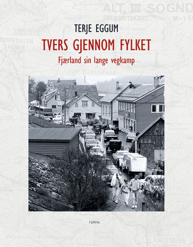 Tvers gjennom fylket av Terje Eggum