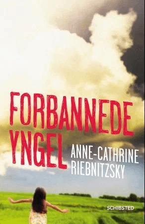 Forbannede yngel av Anne-Cathrine Riebnitzsky