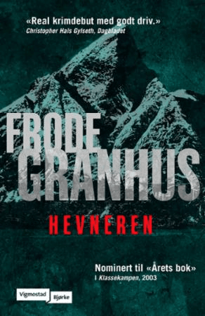 Hevneren av Frode Granhus