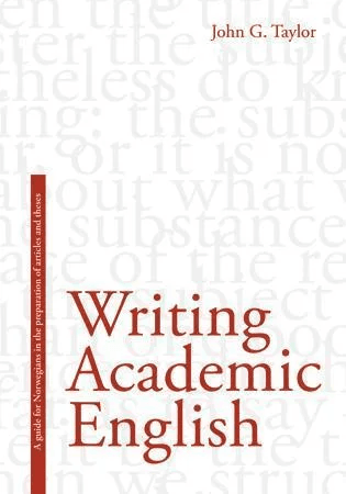 Writing academic English av John G. Taylor