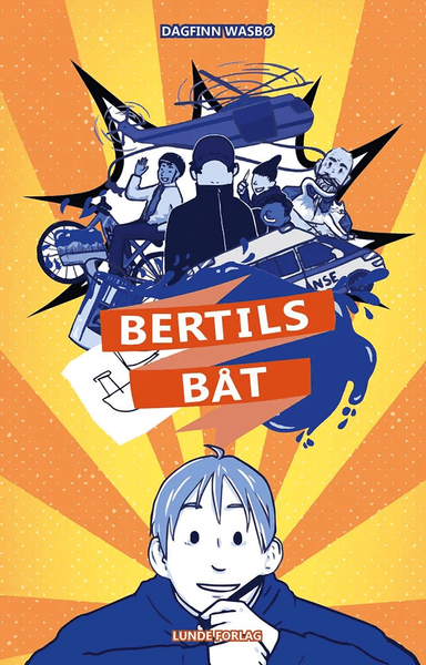 Bertils båt av Dagfinn Wasbø