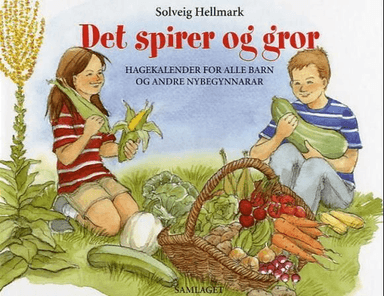 Det spirer og gror av Solveig Hellmark