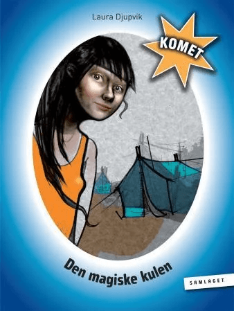 Den magiske kulen av Laura Helen Djupvik