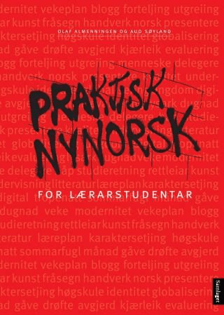 Praktisk nynorsk for lærarstudentar av Olaf Almenningen, Aud Søyland