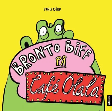 Bronto Biff på Café Olala av Nhu Diep