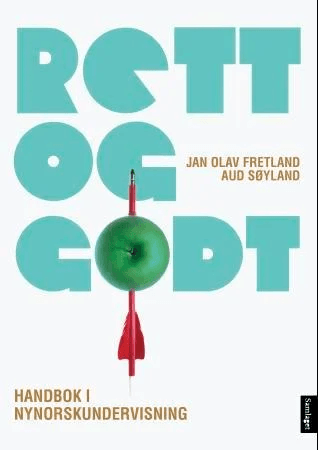 Rett og godt! av Jan Olav Fretland, Aud Søyland