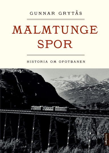 Malmtunge spor av Gunnar Grytås