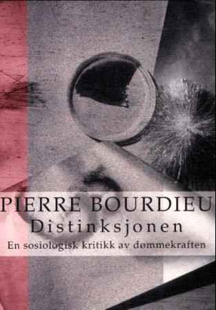 Distinksjonen av Pierre Bourdieu