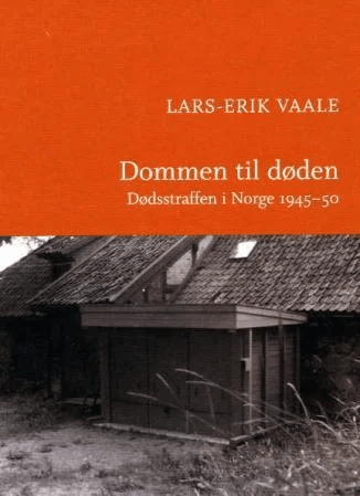 Dommen til døden av Lars-Erik Vaale