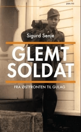 Glemt soldat av Sigurd Senje