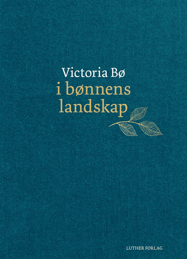 I bønnens landskap av Victoria Bø