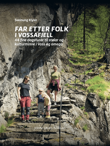 Far etter folk i Vossafjella av Sveinung Klyve