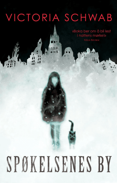 Spøkelsenes by av Victoria Schwab