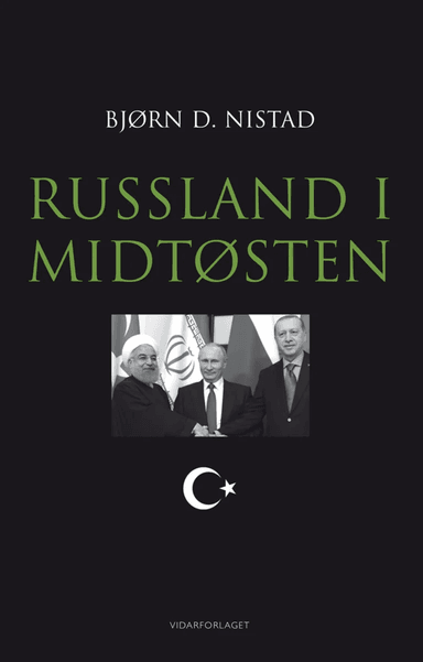 Russland i Midtøsten av Bjørn D. Nistad