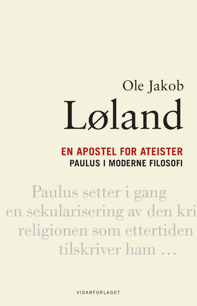 En apostel for ateister av Ole Jakob Løland