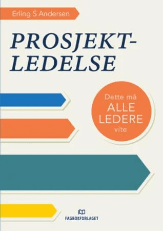 Prosjektledelse av Erling S. Andersen