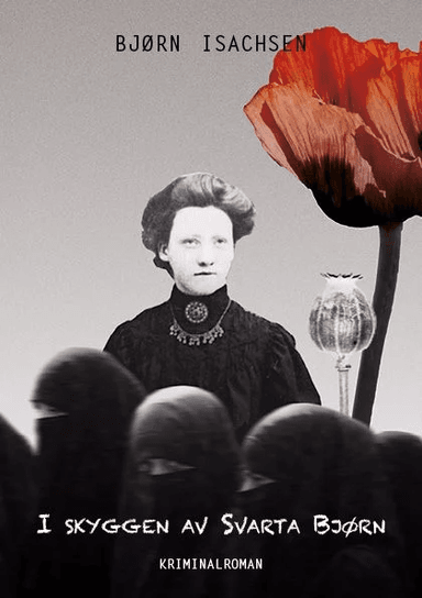 I skyggen av Svarta Bjørn av Bjørn Isachsen