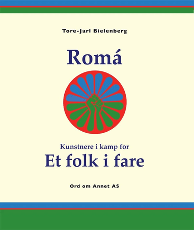 Romá av Tore-Jarl Bielenberg