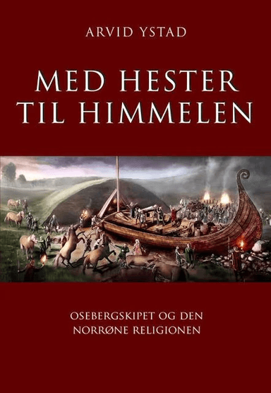 Med hester til himmelen av Arvid Ystad