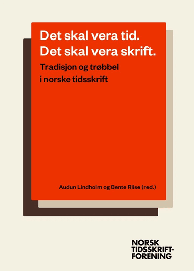 Det skal vera tid. Det skal vera skrift.