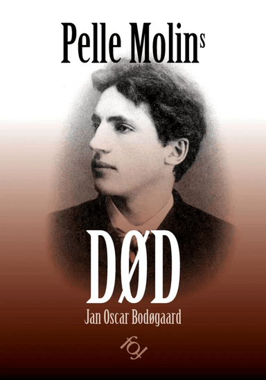 Pelle Molins død av Jan Oscar Bodøgaard