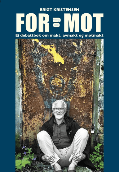 For og mot av Brigt Kristensen