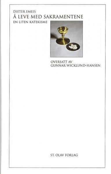 Å leve med sakramentene av Dieter Emeis