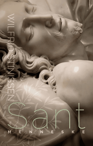 Sant menneske av Wilfrid Stinissen