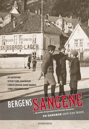 Bergenssangene av Stein Tore Davidsen, Jo Gjerstad, Christopher Harris, Tore Johannessen