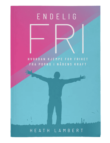 Endelig fri av Heath Lambert