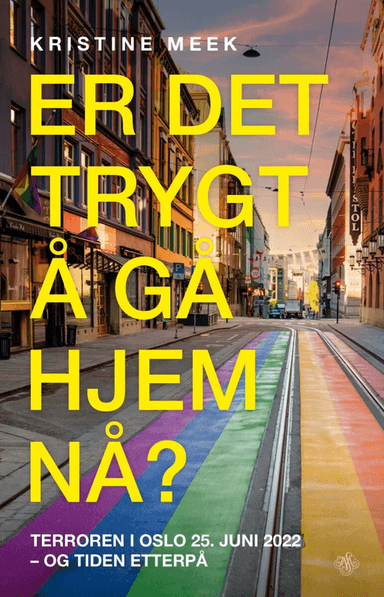Er det trygt å gå hjem nå? av Kristine Meek